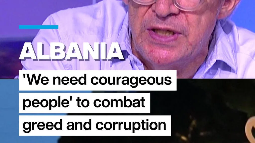 Albania clama por coragem no combate à ganância e corrupção