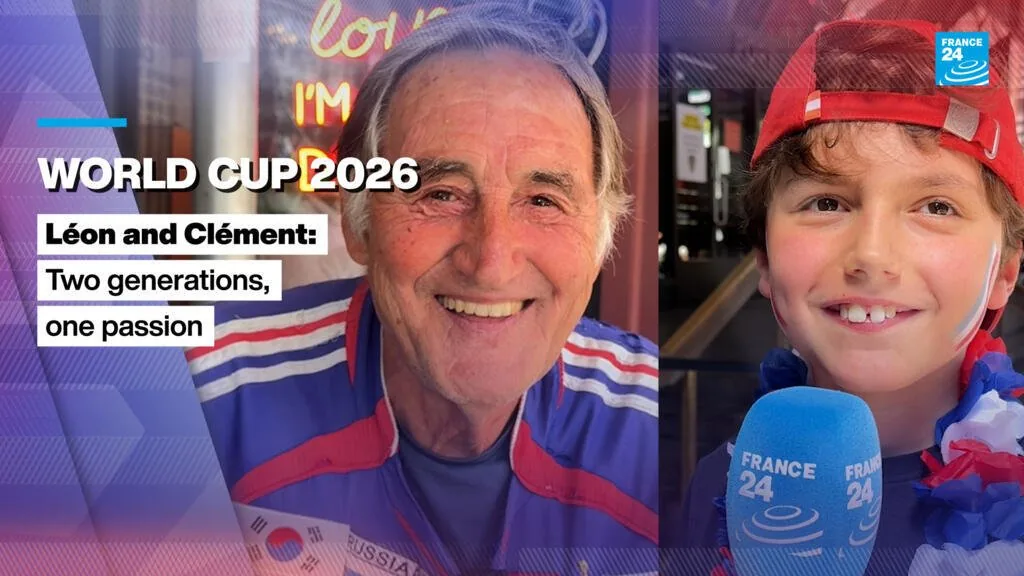 Copa do Mundo 2026: Léon e Clément - Duas gerações, uma paixão