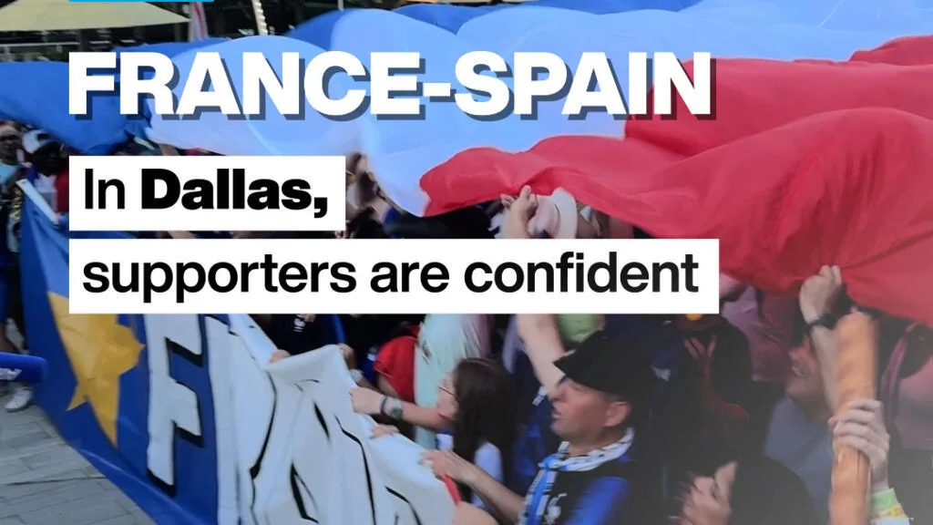 Copa do Mundo 2026: Torcedores se mostram confiantes antes de França x Espanha em Dallas