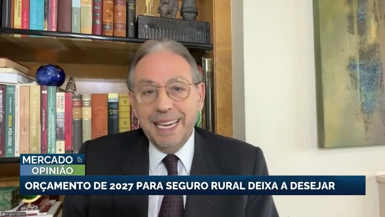 Seguro rural terá verba insuficiente no Orçamento de 2027, avalia Miguel Daoud